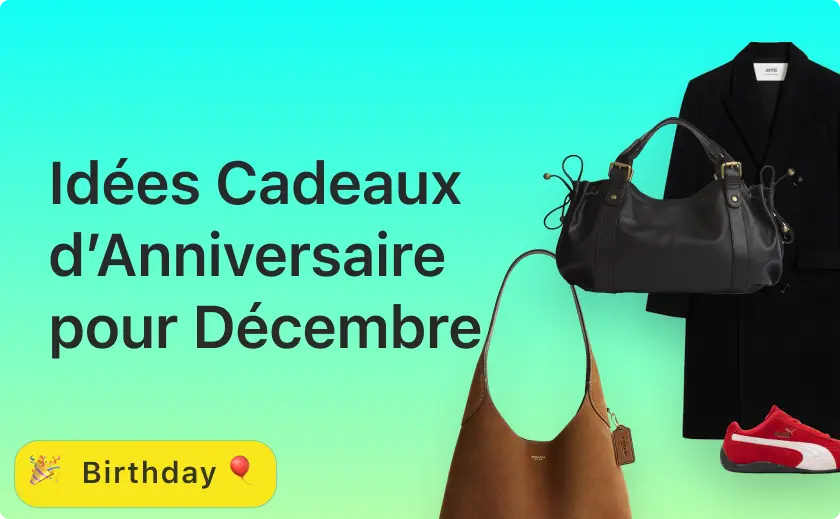 Idées Cadeaux d’Anniversaire pour Décembre