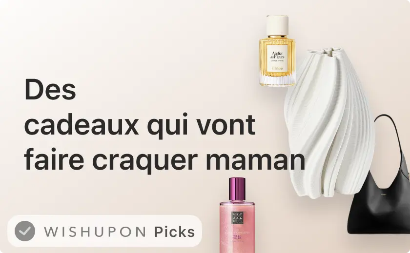 Idées de cadeaux fête des mères