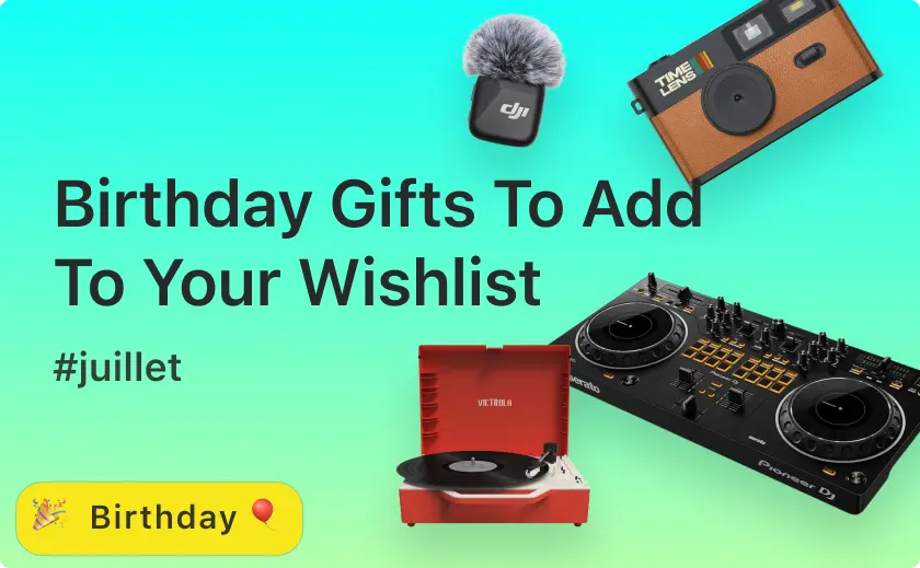 Birthday gifts to add to your wishlist - August 2025