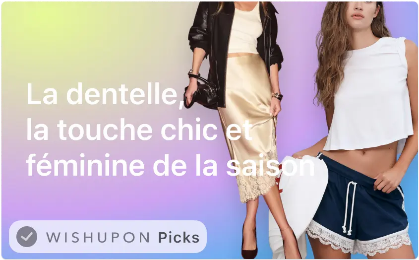 La dentelle, la touche chic et féminine de la saison