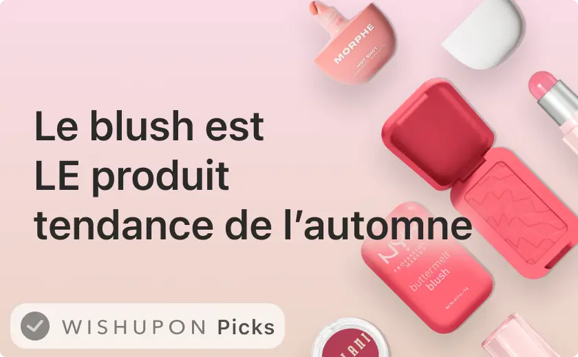 Le blush est LE produit tendance de l’automne