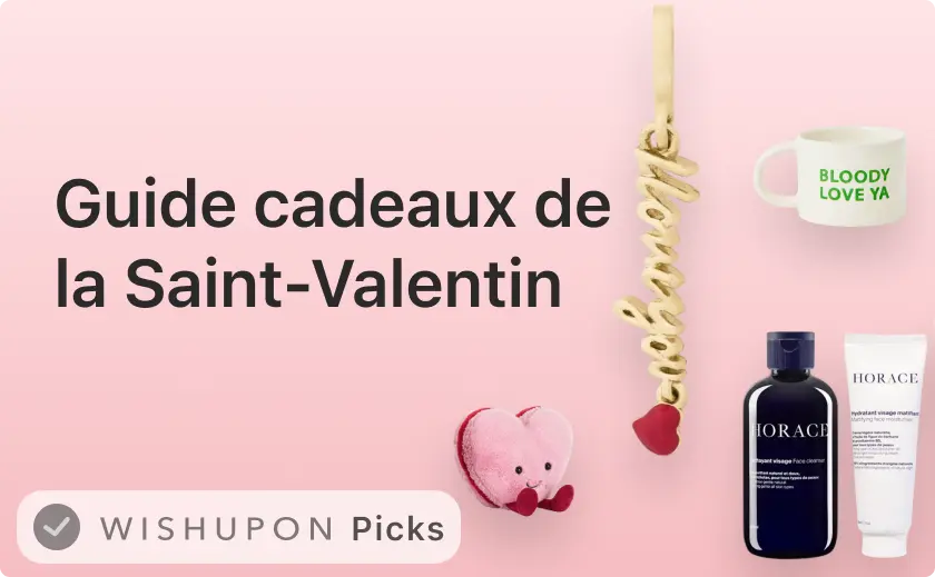 Guide cadeaux de la Saint-Valentin