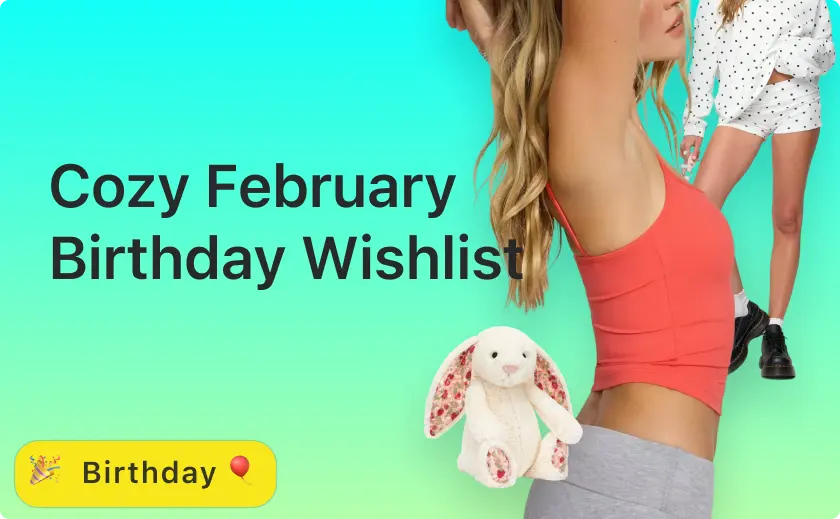 Cozy February Birthday Wishlist