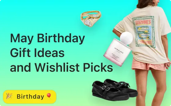 May Birthday Gift Ideas and Wishlist Picks